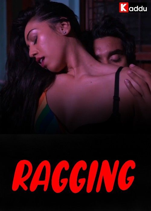 Ragging (2023) S01E03 Hindi Web Series Kadduapp Originals