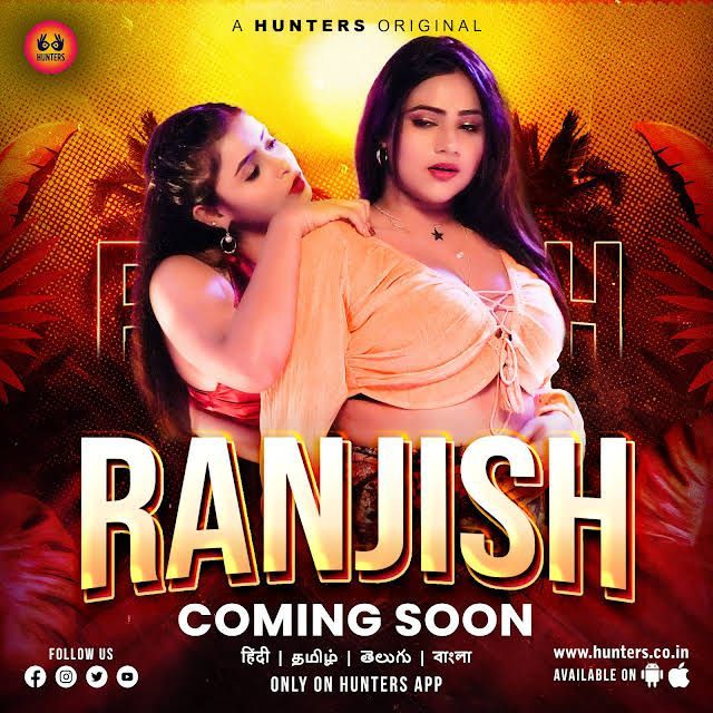 Ranjish (2023) S01E03 Hindi Web Series Hunters Originals