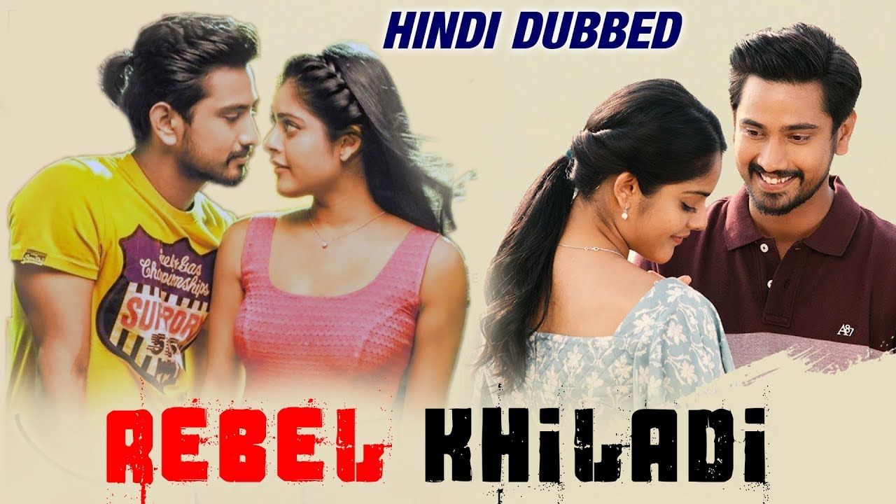 Rebel Khiladi: Lover (2019) Hindi Dubbed