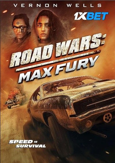 Road Wars Max Fury 2024 Hindi HQ Dubbed Movie