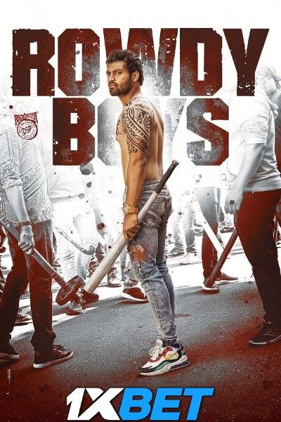 Rowdy Boys (2022) Hindi HQ Dubbed