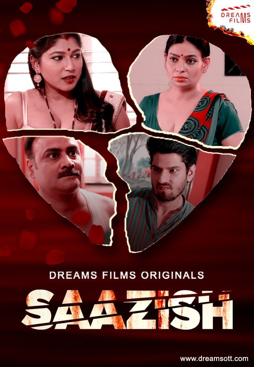 Saazish (2023) S01E02 Hindi Hot Web Series DreamsFilms Originals