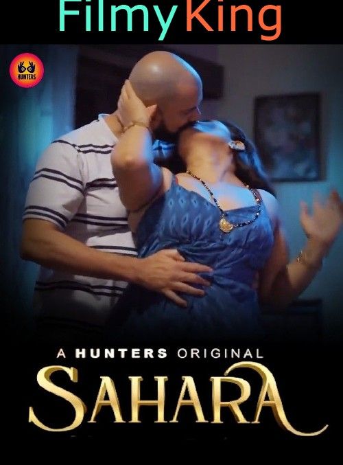 Sahara (2023) S01E01 Hindi Hunters Web Series