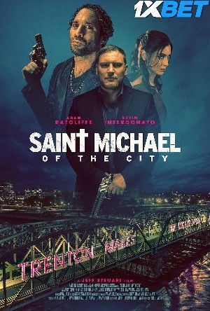 Saint Michael of the City (2024) Hindi HQ Dubbed Movie