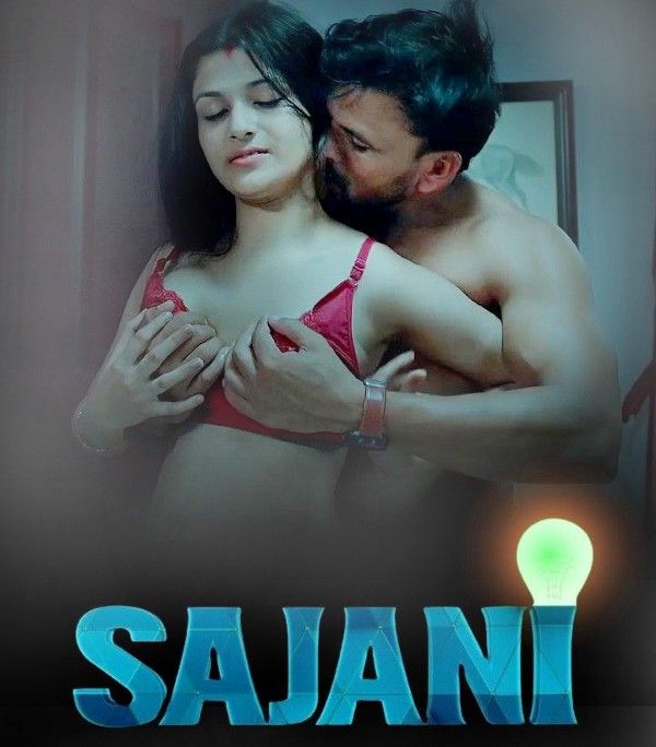 Sajani (2023) S01E02 Hot Hindi Web Series (KooKu App)