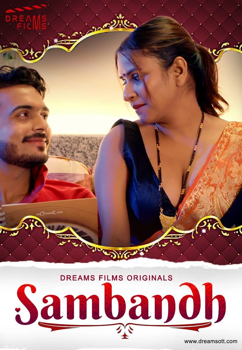 Sambandh (2022) S01 (Episode 2) DreamsFilms Hindi Web Series