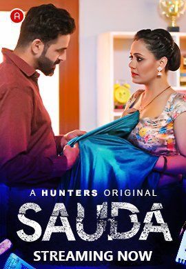 Sauda (2023) S01 E01 Hunters Originals Web Series