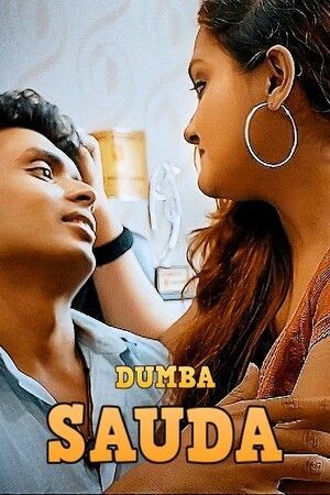 Sauda (2023) Short Film Hindi Dumba Originals