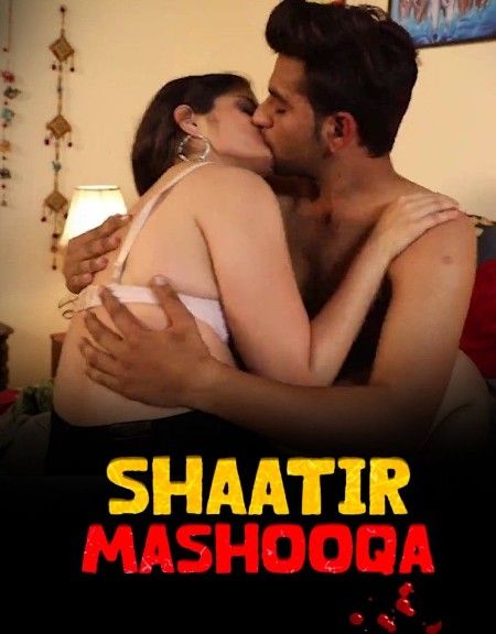 Shaatir Mashooqa Chiku (2023) Hindi Short Film