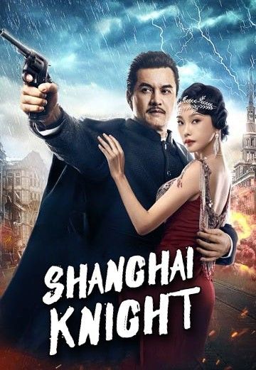 Shanghai Knight (2022) Hindi ORG Dubbed