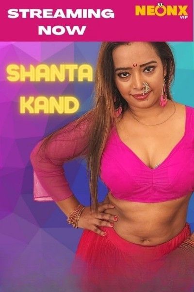 Shanta Kand (2022) NeonX Adult Short Film