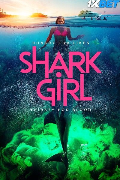 Shark Girl 2024 HQ Bengali Dubbed Movie