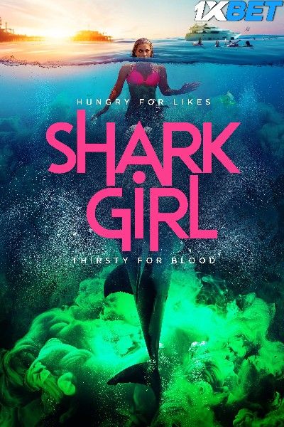 Shark Girl 2024 HQ Hindi Dubbed Movie