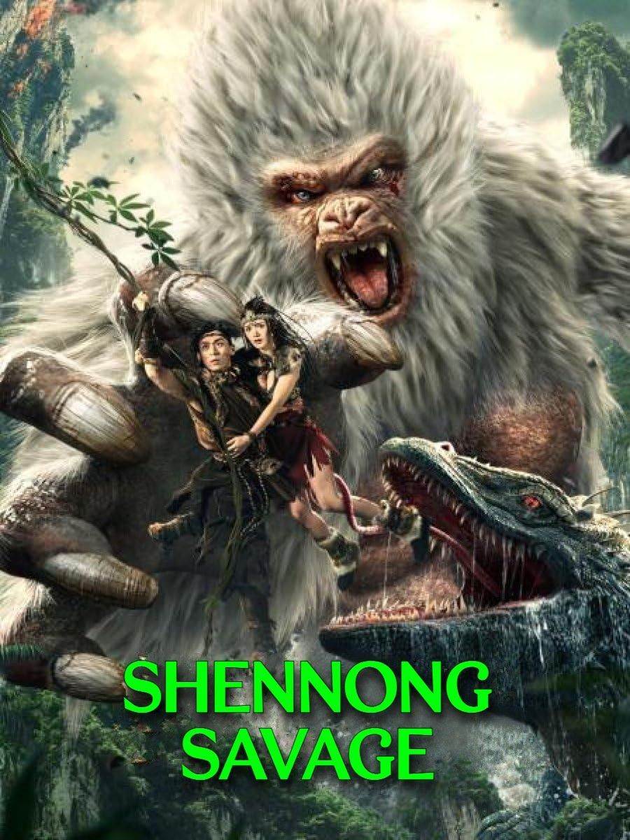 Shennong Savage (2022) ORG Hindi Dubbed