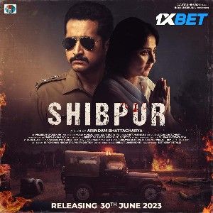 Shibpur (2023) HQ Hindi