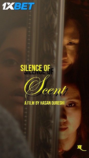 Silence of Scent (2023) HQ Hindi Dubbed Movie