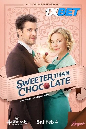 Sweeter Than Chocolate (2023) HQ Hindi Dubbed Movie