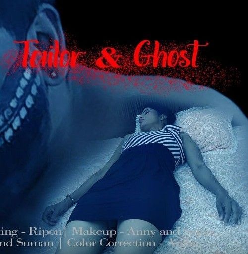 Tailor and Ghost (2023) 11UpMovies Hindi (B Grade) Short Films