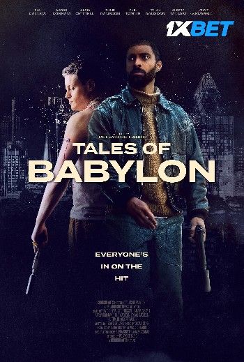 Tales of Babylon (2023) HQ Telugu Dubbed Movie