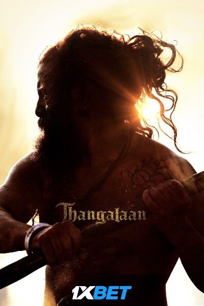 Thangalaan 2024 HQ Tamil Movie