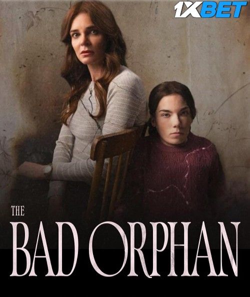 The Bad Orphan 2024 Hindi HQ Dubbed Movie