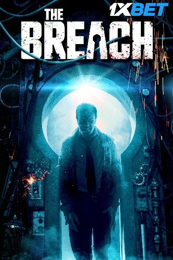 The Breach (2022) Tamil Dubbed HQ Movie