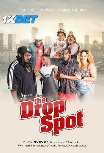 The Drop Spot (2022) HQ Hindi Dubbed Movie