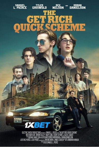 The Get Rich Quick Scheme 2023 Hindi HQ Dubbed Movie