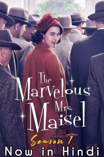 The Marvelous Mrs Maisel (Season 1) Hindi Dubbed Complete