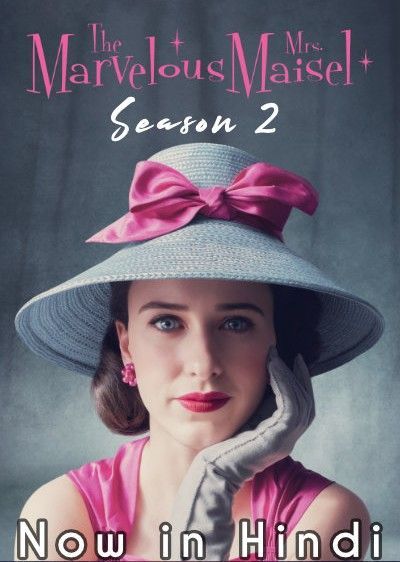 The Marvelous Mrs Maisel (Season 2) Hindi Dubbed Complete