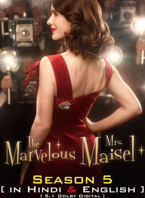 The Marvelous Mrs Maisel (Season 5) 2023 Hindi Dubbed Complete