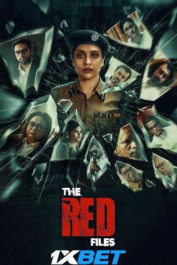 The Red Files (2024) Tamil HQ Dubbed Movie