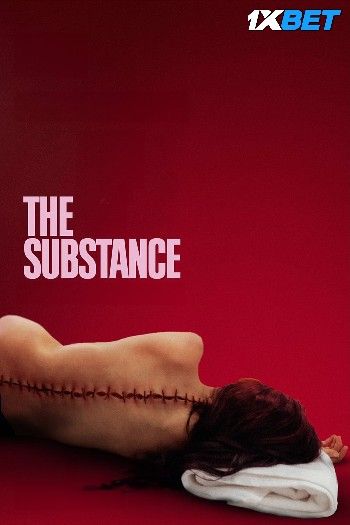 The Substance 2024 English HQ Movie