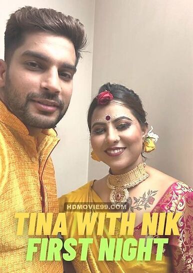 Tina With Nik First Night (2023) Hindi Web Series