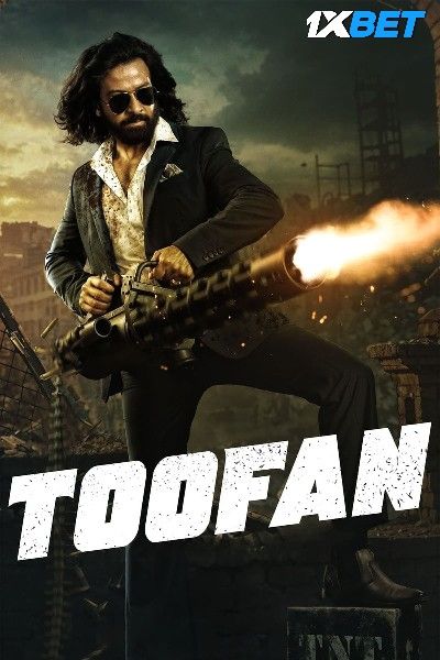 Toofan 2024 HQ Tamil Dubbed Movie