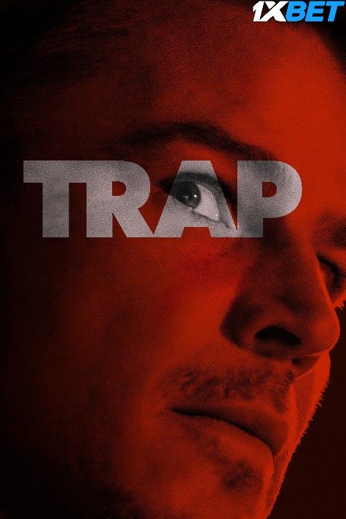 Trap 2024 HQ Hindi Dubbed Movie