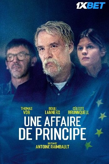 Une affaire de principe 2024 Bengali HQ Dubbed Movie