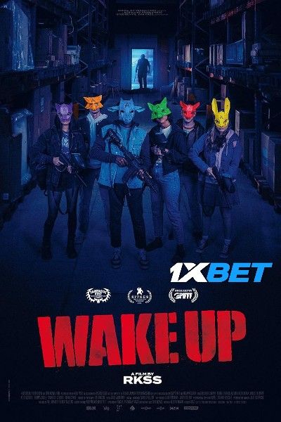 Wake Up 2023 Hindi HQ Dubbed Movie