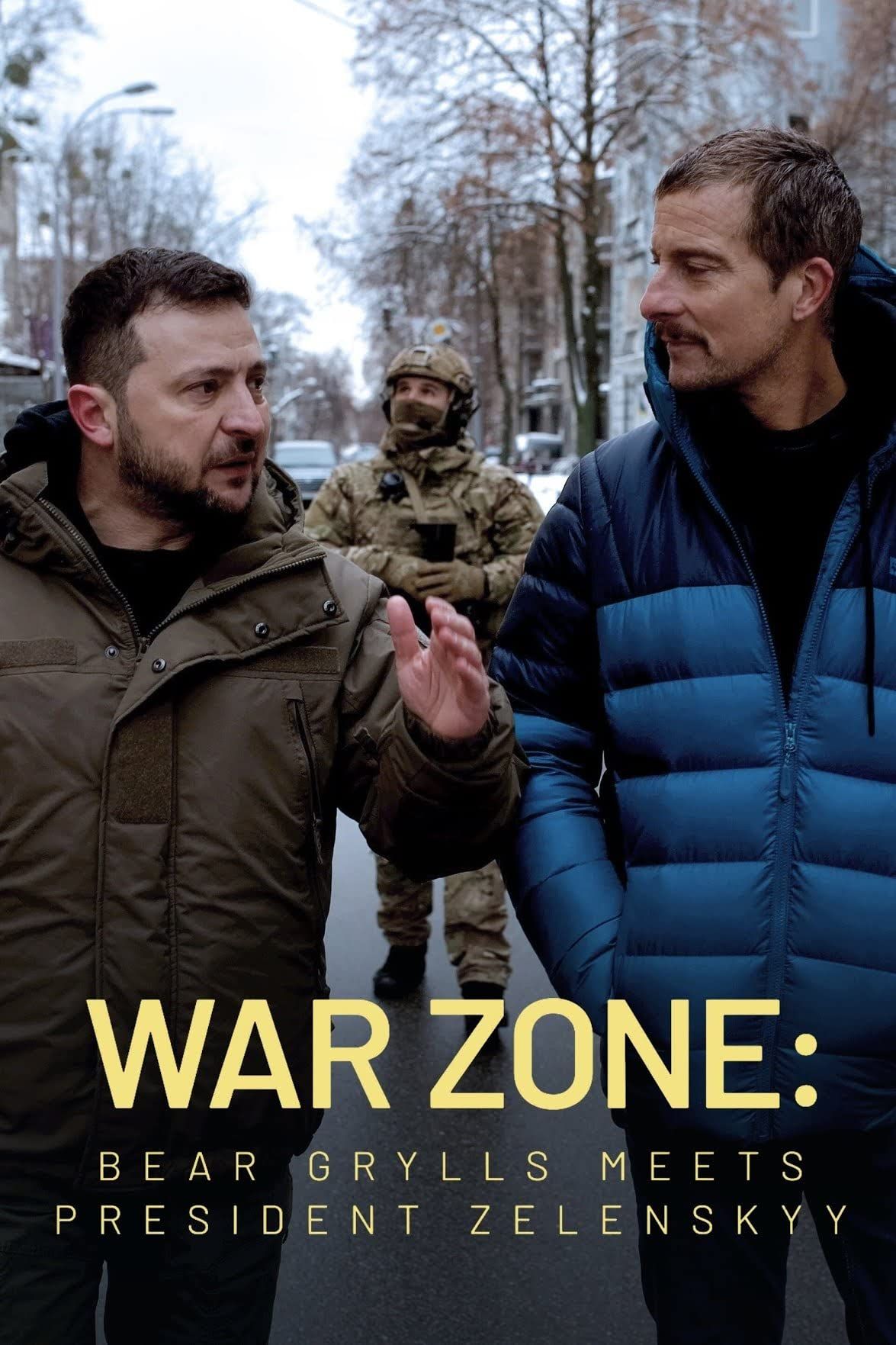 War Zone Bear Grylls meets President Zelenskyy (2023) Hindi Dubbed