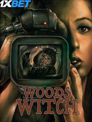 Woods Witch (2023) HQ Hindi Dubbed Movie