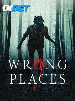 Wrong Places (2024) Telugu HQ Dubbed Movie