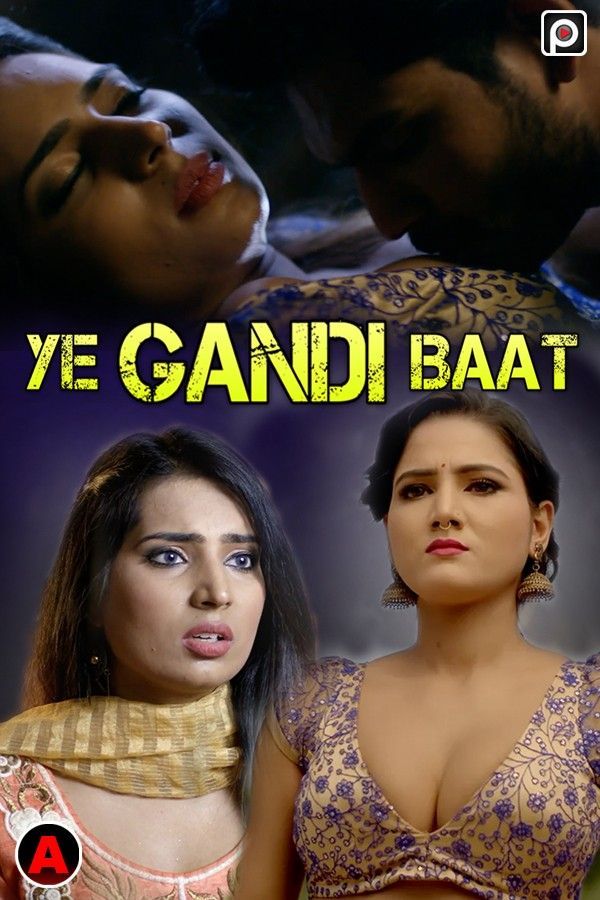 Ye Gandi Baat (2022) S01E01 Hindi PrimeFlix Web Series