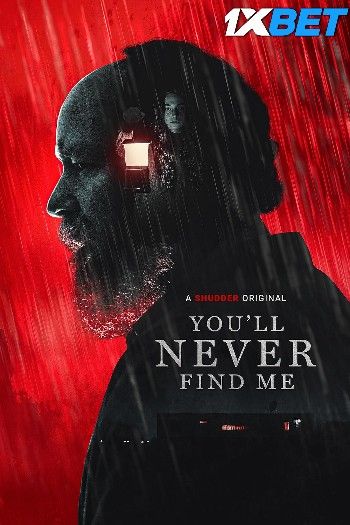 Youll Never Find Me (2023) HQ Hindi Dubbed Movie